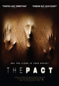 Пакт / The Pact (2012)