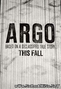 Операция «Арго» / Argo (2012)