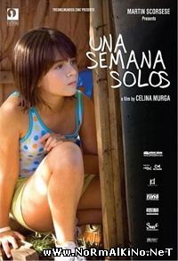 Неделя в одиночестве / Una semana solos (2008)