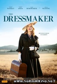 Портниха / The Dressmaker (2015)